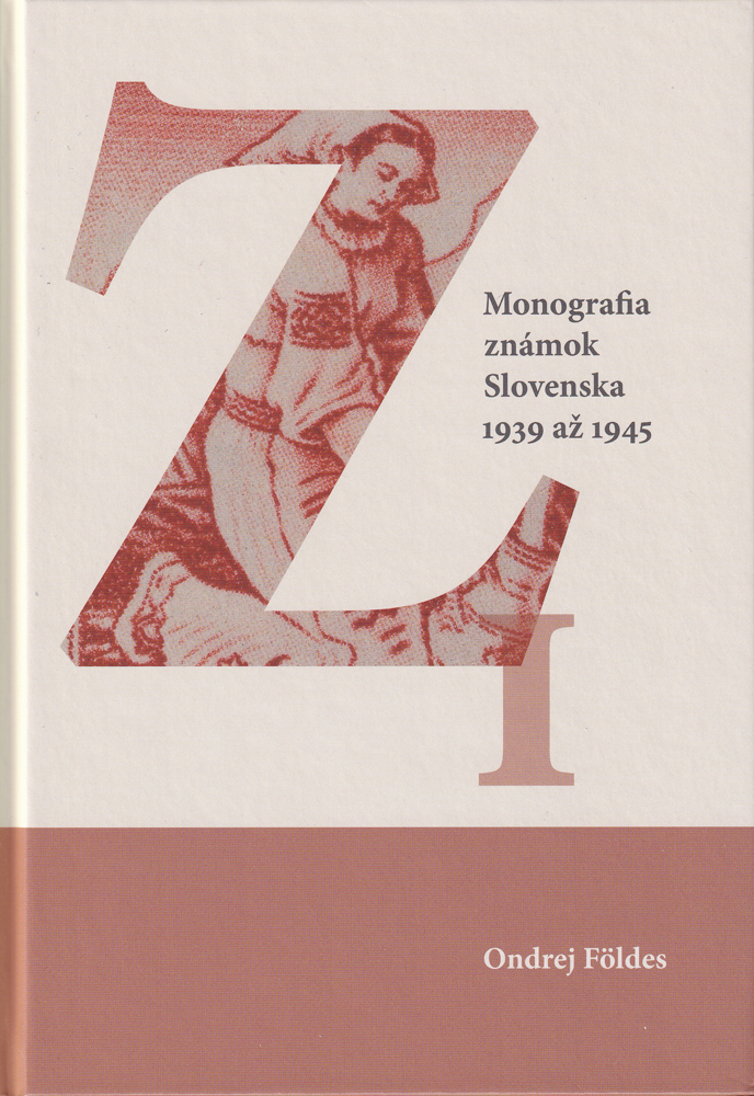 Monograph of Slovak Stamps 1939–1945, 2 volumes – Volume 1